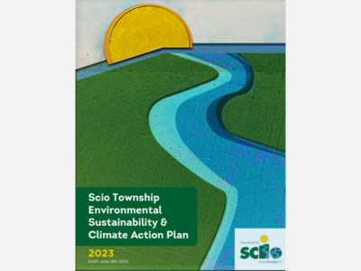 Scio Township is working on an Environmental Sustainability and Climate Action Plan
