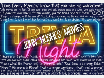 Trivia Night: John Hughes' Movies