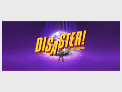 Disaster the Musical